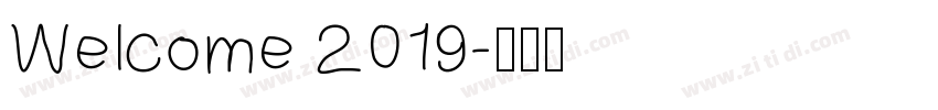 Welcome 2019字体转换